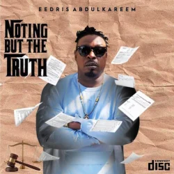 Eedris Abdulkareem - Roll It (feat. Olamide)