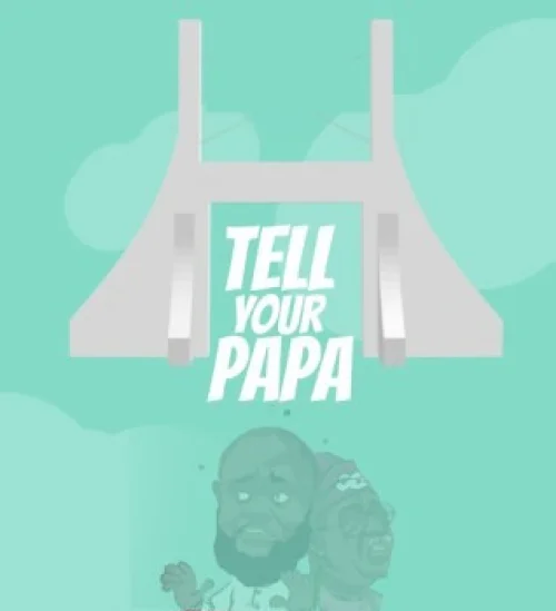 Eedris Abdulkareem - Tell Your Papa
