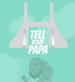Eedris Abdulkareem - Tell Your Papa