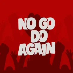 Efe - No Go Do Again