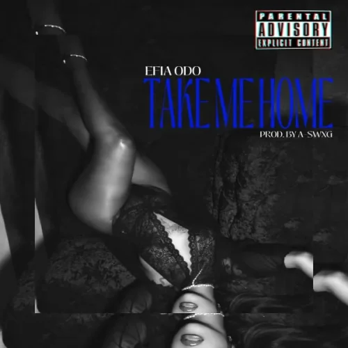 Efia Odo - Take Me Home