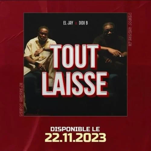 El Jay - Tout Laisse