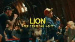 Elevation Worship - LION (Live From The Loft) (feat. Chris Brown & Brandon Lake)