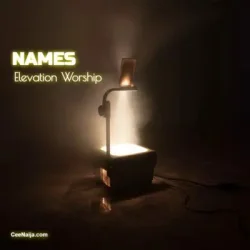Elevation Worship - NAMES