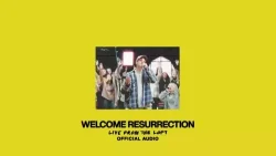 Elevation Worship - Welcome Resurrection (Live From The Loft)