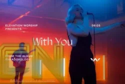 Elevation Worship - With You