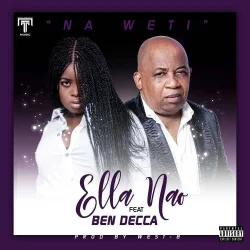 Ella Nao - Na Wetti (feat. Ben Decca)