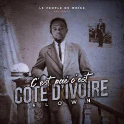 Elow'n - C'est Paé C'est Côte d'Ivoire