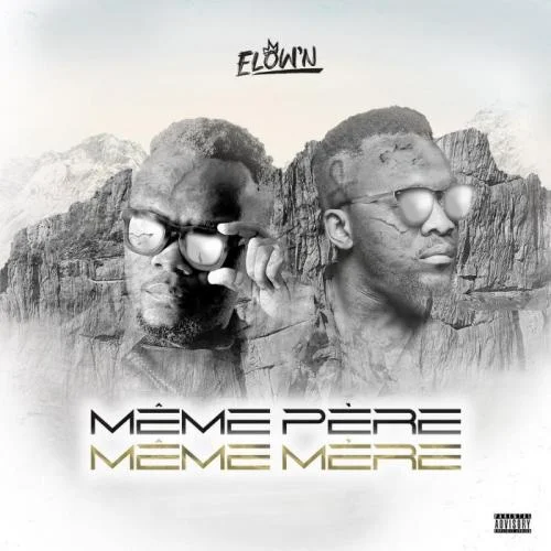 Elow'n - Même Père / Même Mère