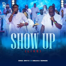 Ema Onyx - Show Up (Live) (feat. Ebuka Songs)