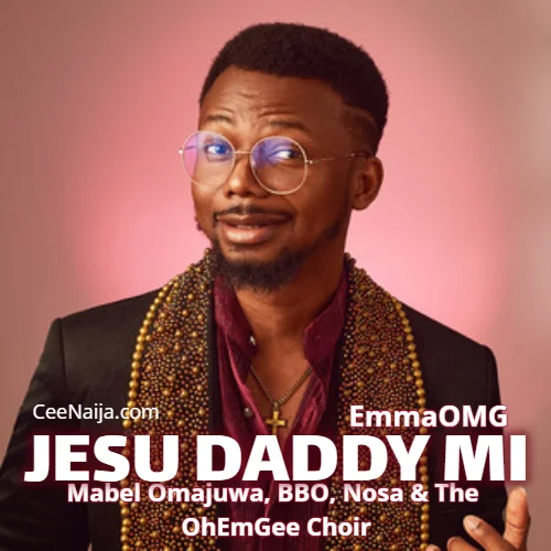 EmmaOMG - Jesu Daddy Mi