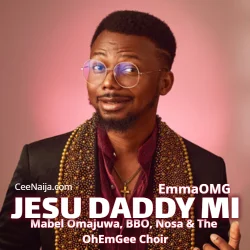 EmmaOMG - Jesu Daddy Mi