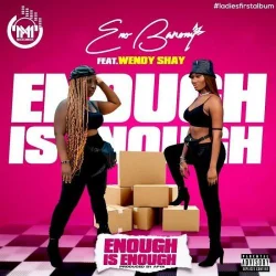 Eno Barony - Enough Is Enough