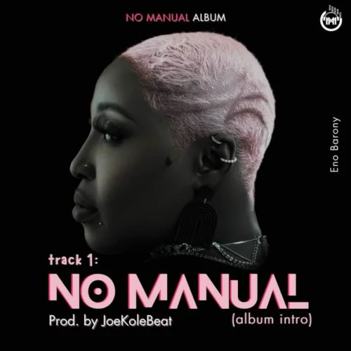 Eno Barony - No Manual (ALBUM INTRO)