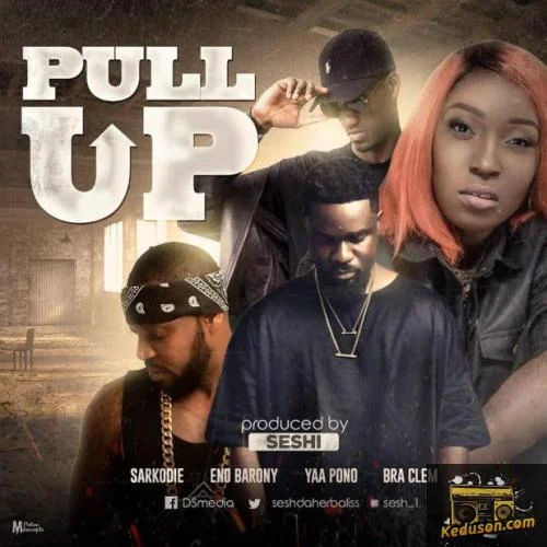 Eno Barony - Pull Up (feat. Yaa Pono)