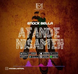 Enock Bella - Afande Nisamehe