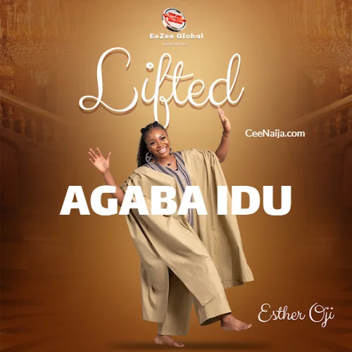 Esther Oji - Agaba Idu