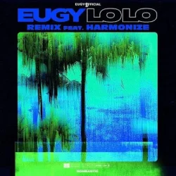 Eugy - Lolo Remix (feat. Harmonize)