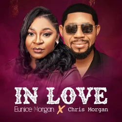 Eunice Morgan - In Love (feat. Chris Morgan)