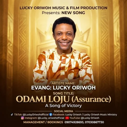 Evangelists Lucky Oriwoh - Odami Loju