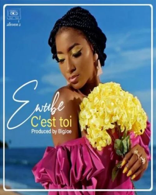 Ewube - C'est Toi