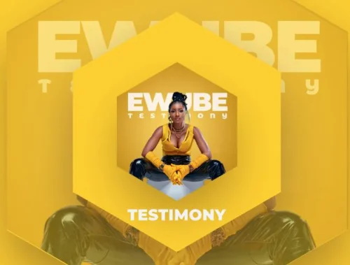 Ewube - Testimony