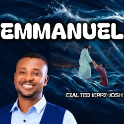 Exalted Jerry-Josh - Emmanuel