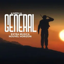 Extra Musica Nouvel Horizon - Mon Général