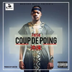 FHISH - Coup De Poing (feat. FHISH)
