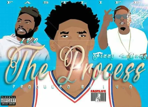 FIZZY - The Process (feat. IZZY 4BANG & IVO)