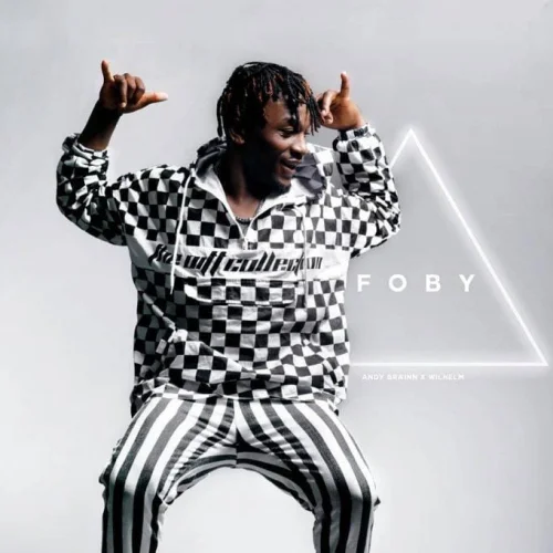 FOBY - Put It Down