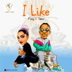 Fairy - I Like (feat. Tekno)