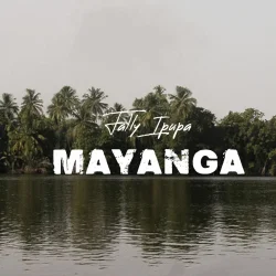 Fally Ipupa - Mayanga