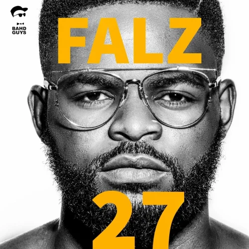 Falz - La Fête