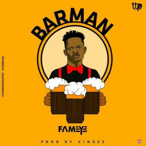 Fameye - Barman