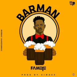 Fameye - Barman