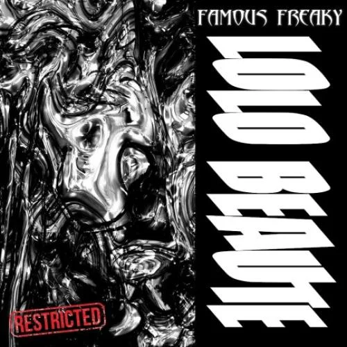 Famous Freaky - Lolo Beauté