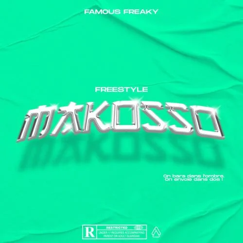 Famous Freaky - Makosso
