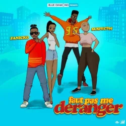 Fanicko - Faut pas me déranger