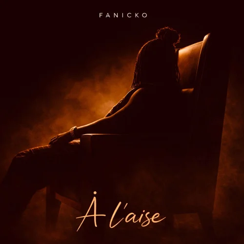 Fanicko - À L’aise
