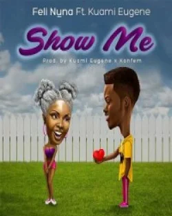 Feli Nuna - Show Me