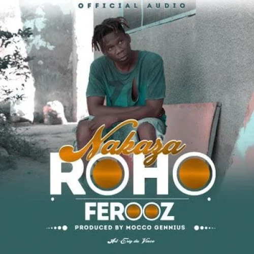Ferooz - Nakaza Roho