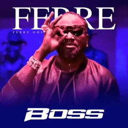 Ferre Gola - Boss