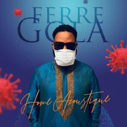 Ferre Gola - Home (Acoustique) (2020)