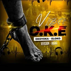 Ferré Gola - Vibes (O.K.E, Okoyoka - Eloko) (2020)