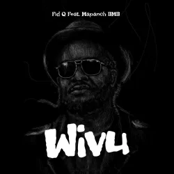 Fid Q - Wivu (feat. Mapanch BMB)