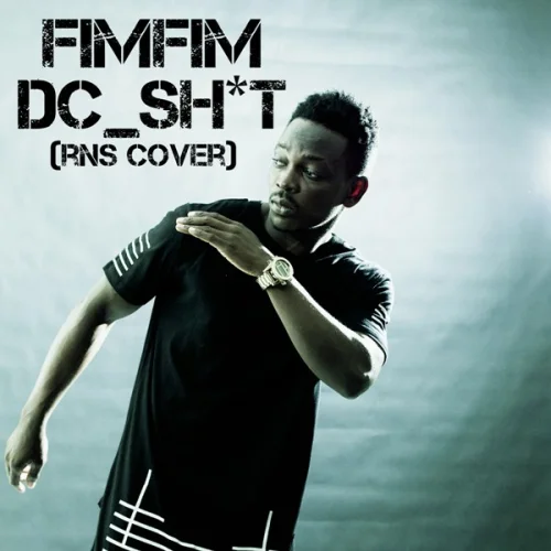 FimFim - DC Sh!t (RNS Cover)