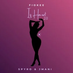 Fiokee feat. Spyro - Iz Hawt 2.0 (feat. Jmani)