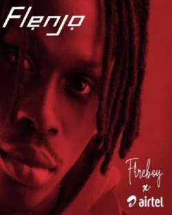 Fireboy - Flenjo