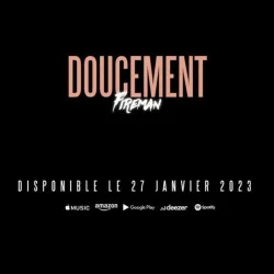 Fireman - Doucement
